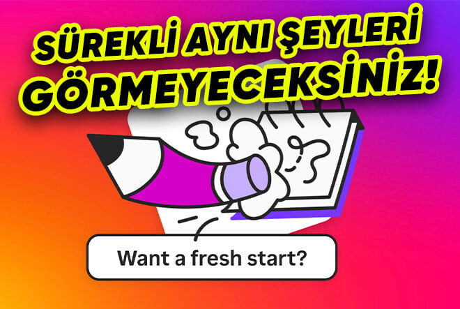 Instagram’a Önerileri Sıfırlama Seçeneği Geliyor: Sürekli Aynı Reelsleri Görmeyeceğiz!